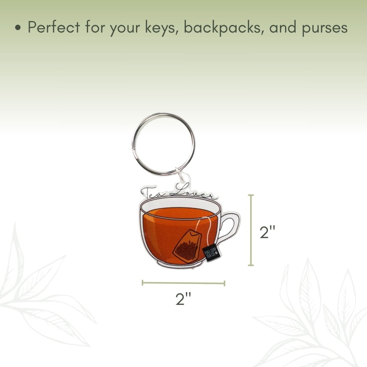 "Tea Lover" Acrylic Key Chain